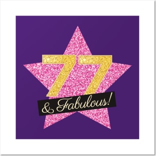 77th Birthday Gifts Women Fabulous - Pink Gold Posters and Art